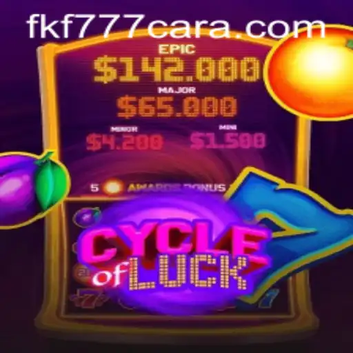 CycleofLuck: Unveiling the Intricacies of Gameplay with FKF777