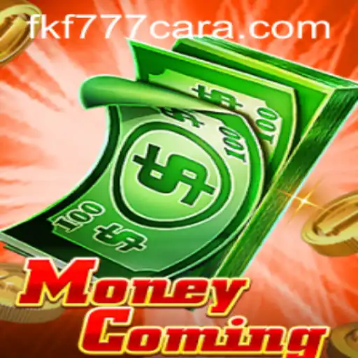 Exploring MoneyComing: A Deep Dive into FKF777